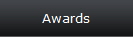 Awards